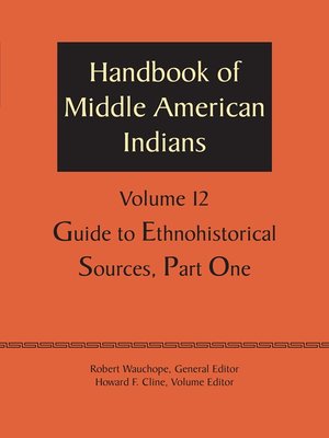 cover image of Handbook of Middle American Indians, Volume 12